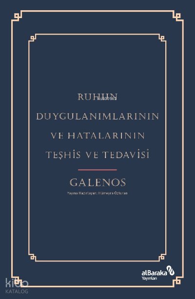 Ruhun Duygulanımlarının ve Hatalarının Teşhis ve Tedavisi