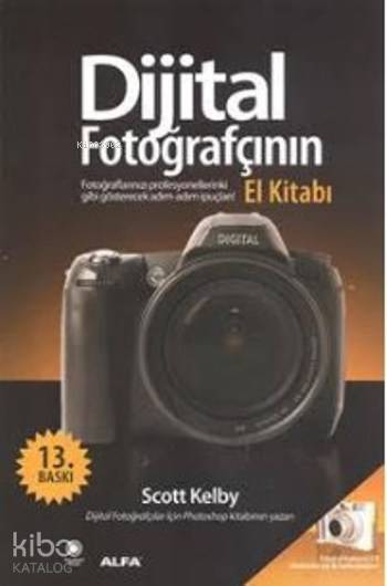 Dijital Fotoğrafçının El Kitabı