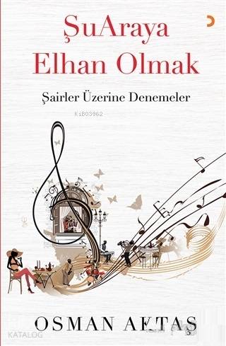 Şuaraya Elhan Olmak