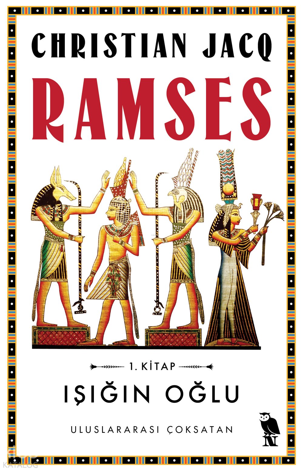 Ramses 1: Işığın Oğlu - Christian Jacq