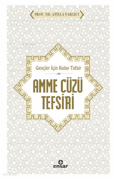 Gençler İçin Kolay Tefsir Amme Cüzü Tefsiri