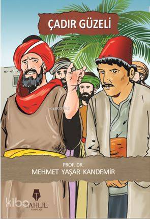 Çadır Güzeli - Mehmet Yaşar Kandemir