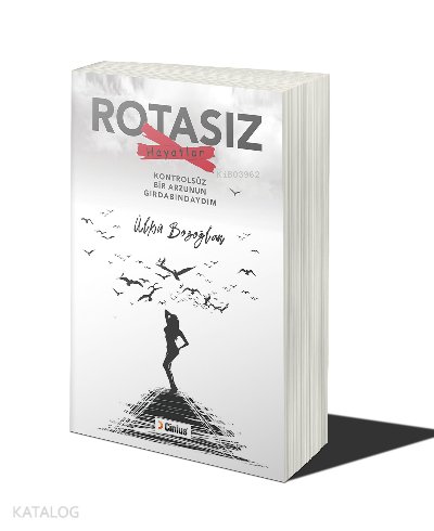 Rotasız Hayatlar