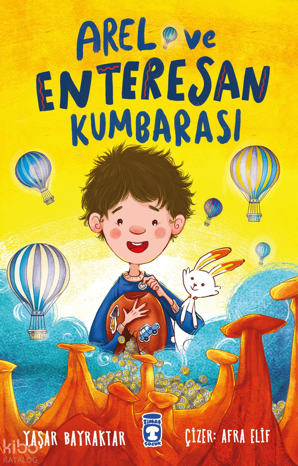 Arel ve Enteresan Kumbarası - Yaşar Bayraktar