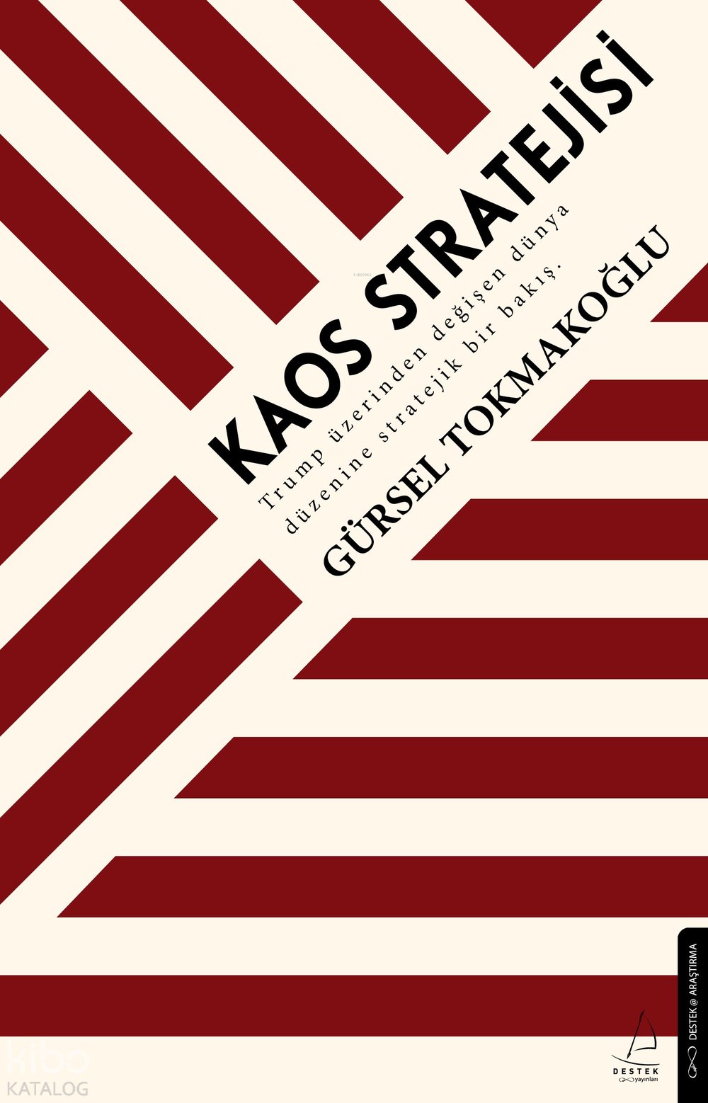 Kaos Stratejisi - Gürsel Tokmakoğlu