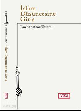 İslam Düşüncesine Giriş - Burhanettin Tatar