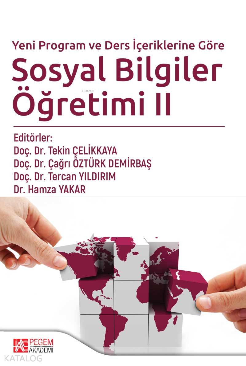 Yeni Program ve Ders İçeriklerine Göre Sosyal Bilgiler Öğretimi 2