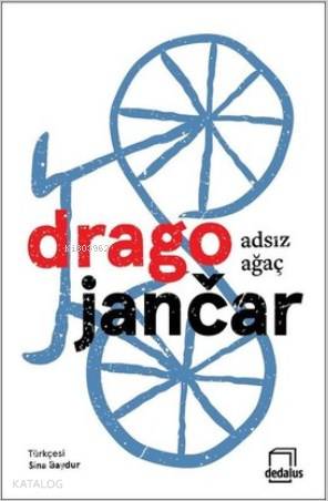 Adsız Ağaç - Drago Jancar