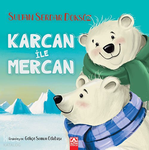 Karcan İle Mercan - Sultan Serdar Doksöz