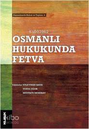 Osmanlı Hukukunda Fetva