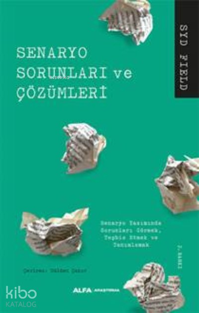 Senaryo Sorunları ve Çözümleri - Syd Field