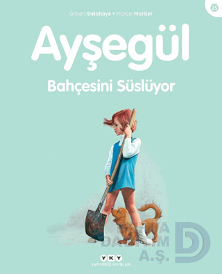 AYŞEGÜL - 25 BAHÇESİNİ SÜSLÜYOR