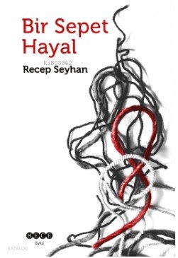 Bir Sepet Hayal