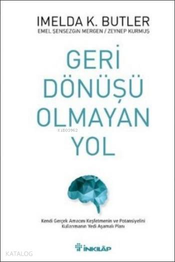 Geri Dönüşü Olmayan Yol