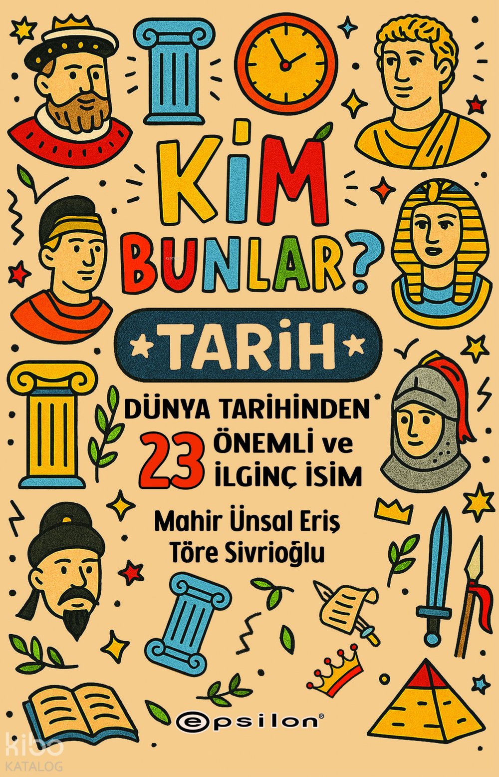Kim Bunlar? - Tarih