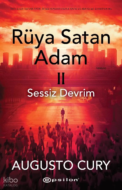 Rüya Satan Adam II: Sessiz Devrim - Augusto Cury