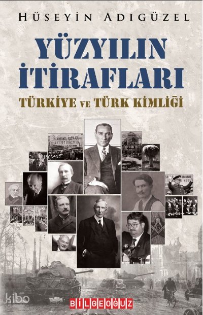 Yüzyılın İtirafları - Hüseyin Adıgüzel