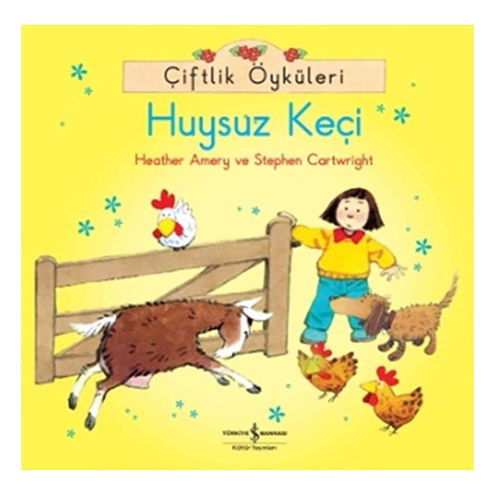 ÇİFTLİK ÖYKÜLERİ -HUYSUZ KEÇİ