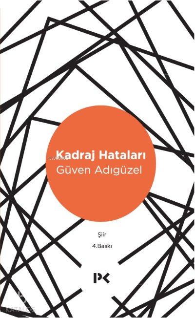 Kadraj Hataları - Güven Adıgüzel