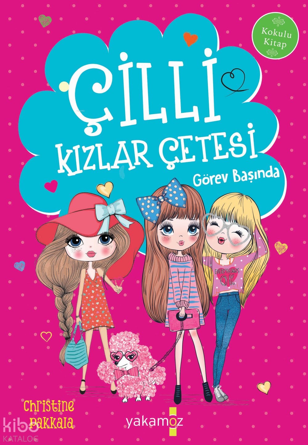 Çilli Kızlar Görev Başında