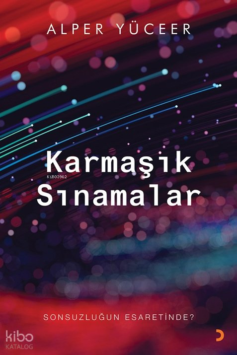 Karmaşık Sınamalar - Alper Yüceer