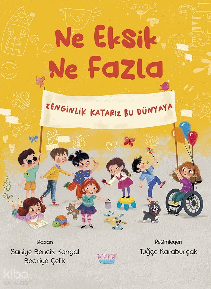 Ne Eksik Ne Fazla - Saniye Bencik Kangal