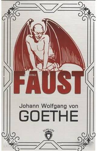 Faust - Johann Wolfgang Von Goethe
