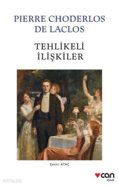 Tehlikeli İlişkiler - Beyaz Kapak - Choderlos De Laclos