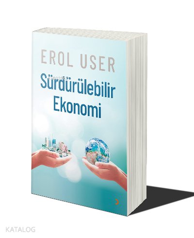 Sürdürülebilir Ekonomi - Erol User