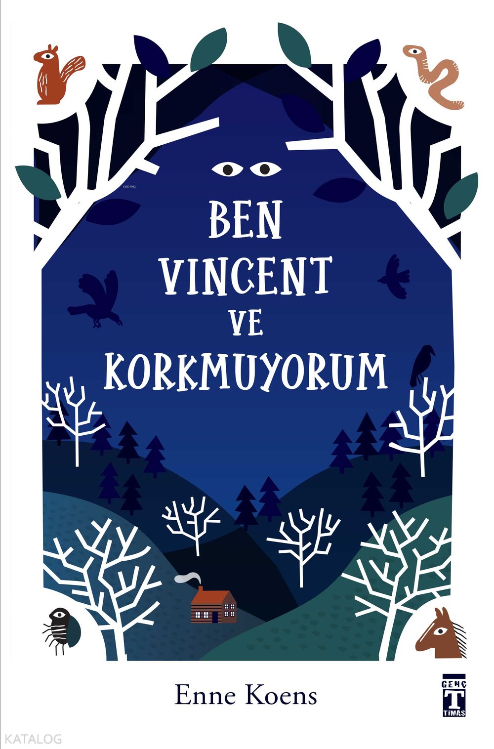 Ben Vincent ve Korkmuyorum - Enne Koens