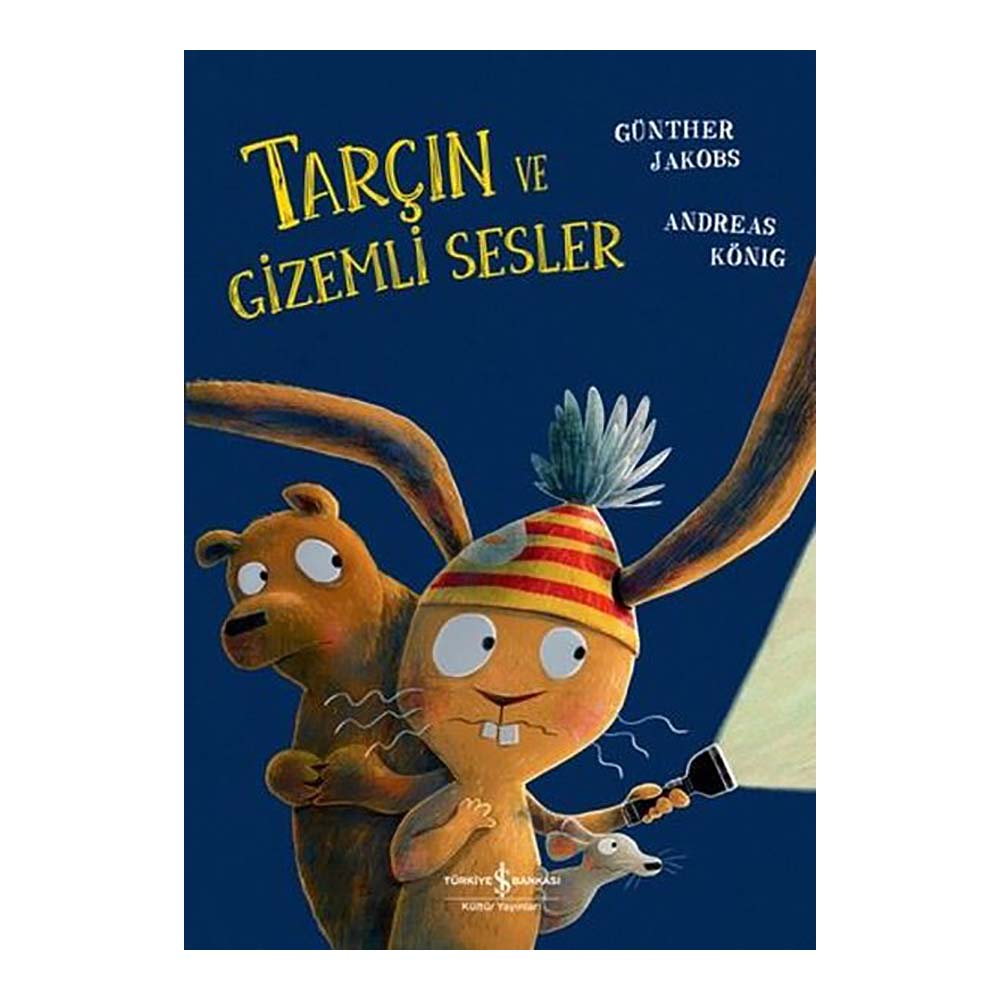 TARÇIN VE GİZEMLİ SESLER