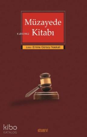 Müzayede Kitabı - Emine Gürsoy Naskali