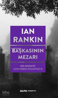 Başkasının Mezarı - Ian Rankin