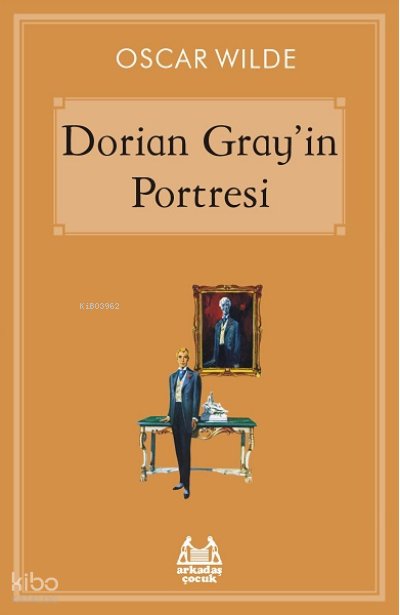 Dorian Gray’in Portresi - Oscar Wilde