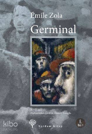 Germinal - Emile Zola
