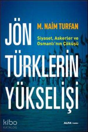 Jön Türklerin Yükselişi