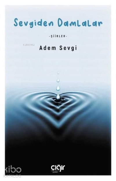 Sevgiden Damlalar - Adem Sevgi