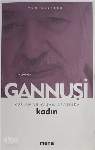 Kur'an ve Yaşam Arasında Kadın