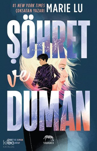 Şöhret Ve Duman