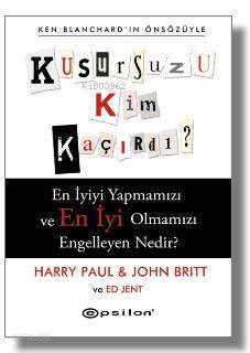 Kusursuz'u Kim Kaçırdı?