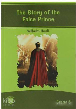 The Story of The False Prince - Wilhelm Hauff