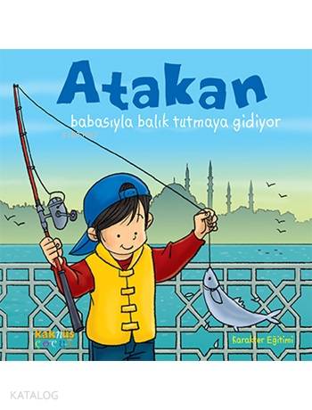 Atakan Babasıyla Balık Tutmaya Gidiyor