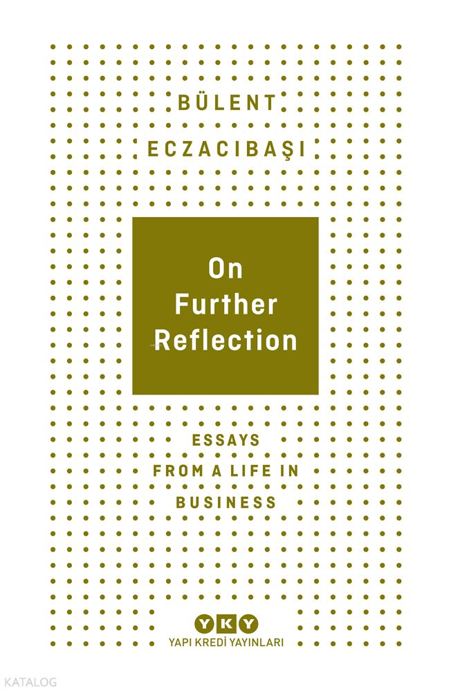 ON FURTHER REFLECTİON