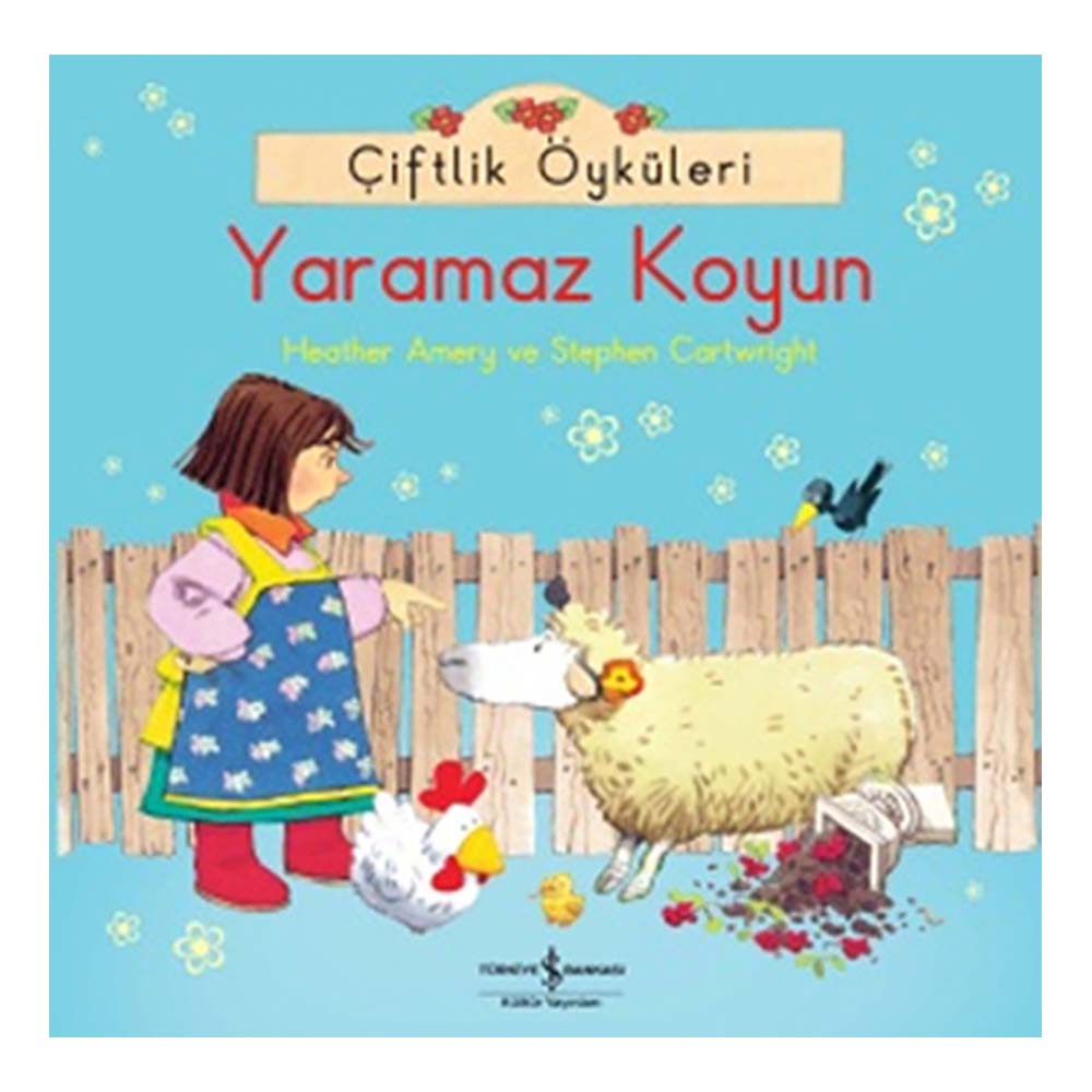 ÇİFTLİK ÖYKÜLERİ -YARAMAZ KOYUN