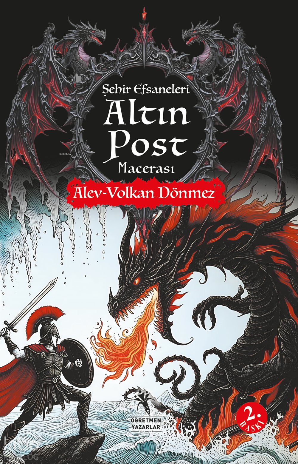 Şehir Efsaneleri Altın Post Macerası - Alev Dönmez