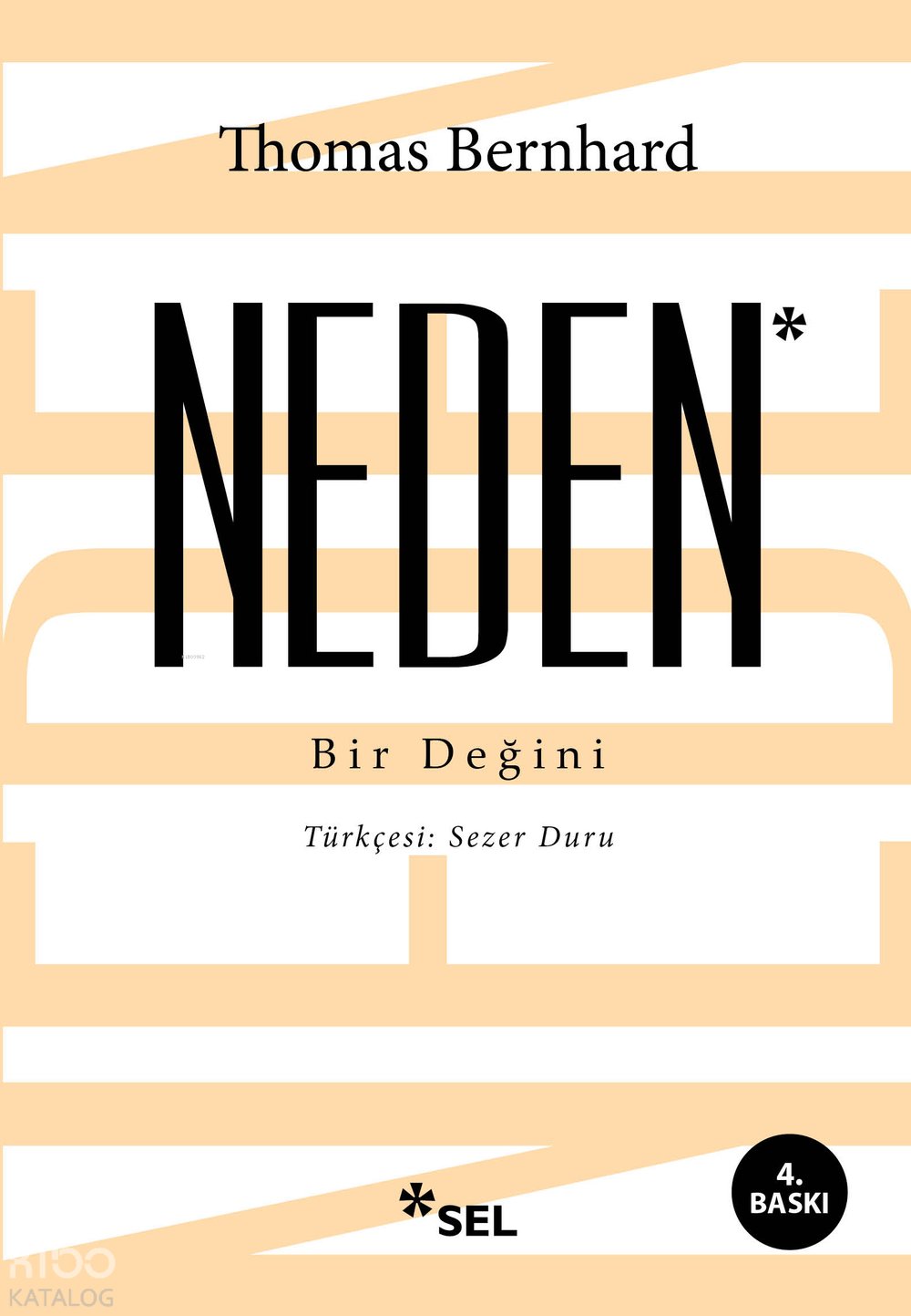 Neden - Thomas Bernhard
