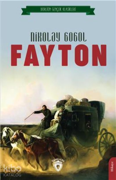 Fayton - Nikolay Vasilyeviç Gogol