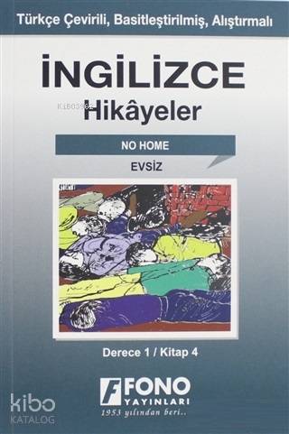 İngilizce Hikayeler - Evsiz (Derece 1)