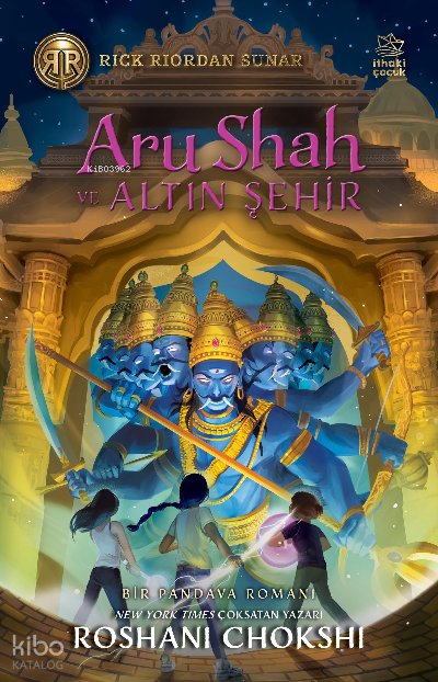 Aru Shah ve Altın Şehir - Roshani Chokshi