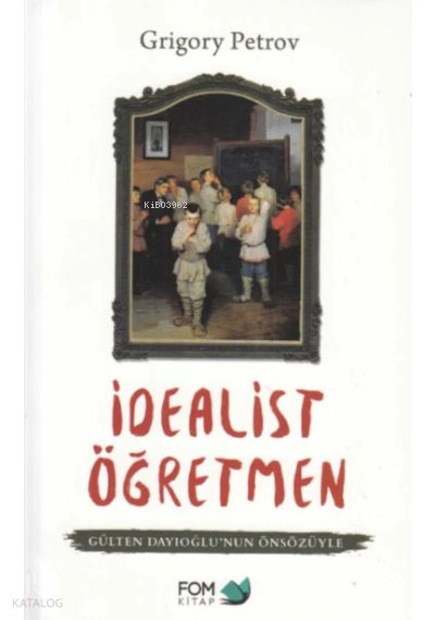 İdealist Öğretmen